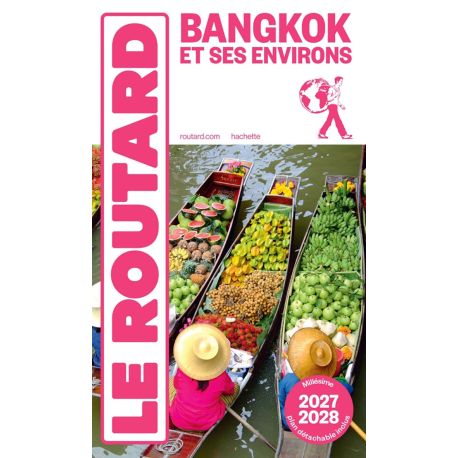BANGKOK ET SES ENVIRONS 2027/2028