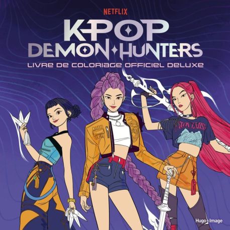 K-POP DEMON HUNTERS LIVRE DE COLORIAGE OFFICIEL DE LUXE
