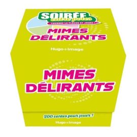 SOIREE ENTRE POTES - MIMES DELIRANT