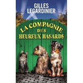 LA COMPAGNIE DES HEUREUX HASARDS EDITION POCHE