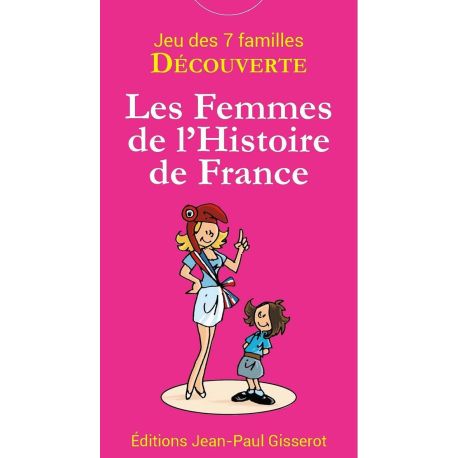 LES FEMMES DE L'HISTOIRE DE FRANCE CARTES 7 FAMILLES DECOUVERTE