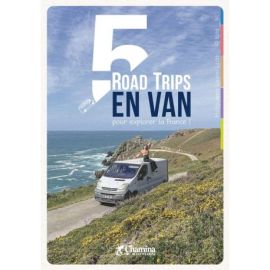 5 ROAD TRIPS EN VAN POUR EXPLORER LA FRANCE