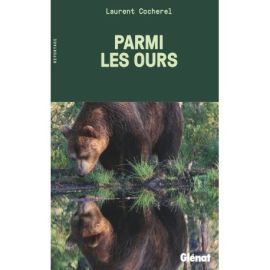 PARMI LES OURS