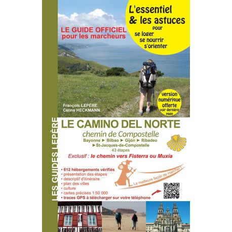 Le camino del norte LE CHEMIN LE LONG DE LA MER