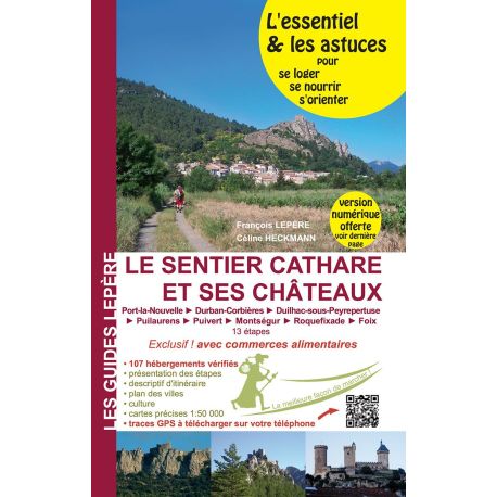 Le sentier cathare et ses chateaux