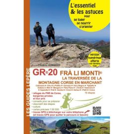 GR20 La traversée de la montagne corse en marchant