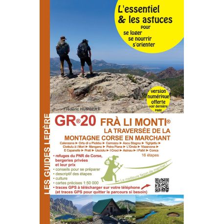 GR20 La traversée de la montagne corse en marchant