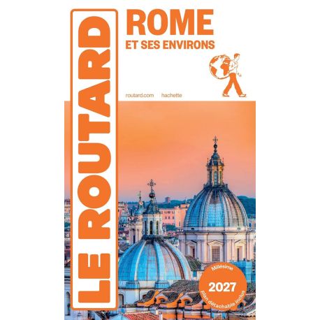 ROME 2027/2028 ET SES ENVIRONS