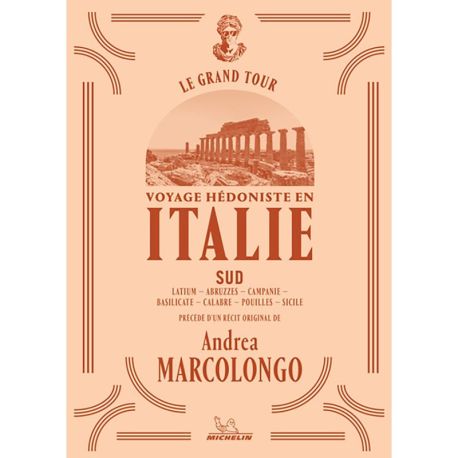 LE GRAND TOUR - ITALIE SUD
