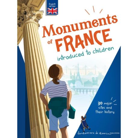 MONUMENTS OF FRANCE INTRODUCED TO CHILDREN