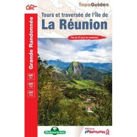 GRR1/GRR2/GRR3 TOURS ET TRAVERSEE DE L'ILE DE LA RÉUNION 974