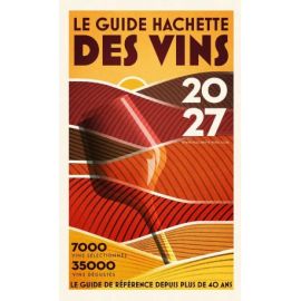 GUIDE HACHETTE DES VINS 2027