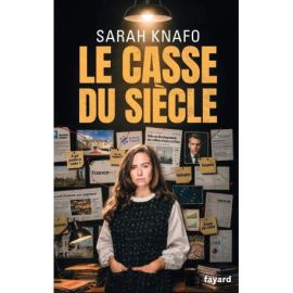 Le casse du siècle