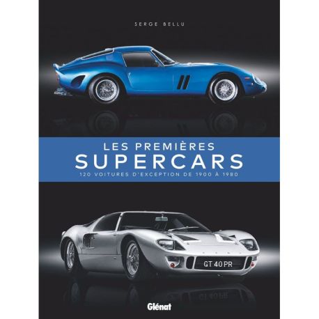 LES PREMIERES SUPERCARS
