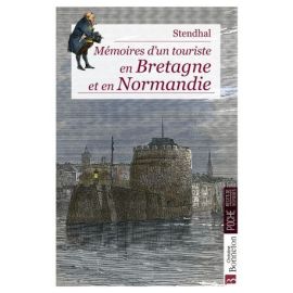Mémoires d'un touriste - Voyage en bretagne et en Normandie