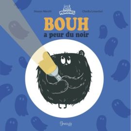 Bouh a peur du noir
