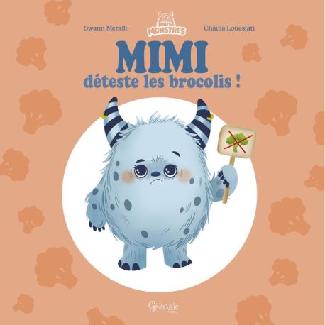 Mimi déteste les brocolis