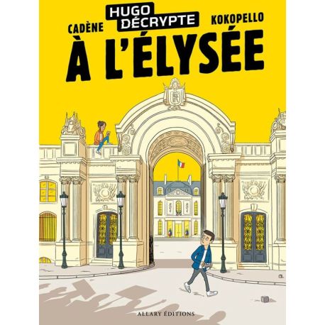 HugoDécrypte à l'Elysée