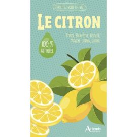 Le citron Santé, Bien-être, Beauté, Maison,