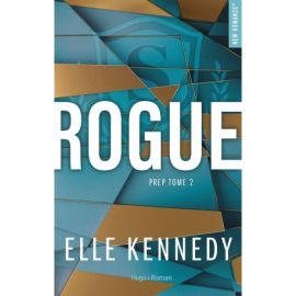 Rogue series -tome 2